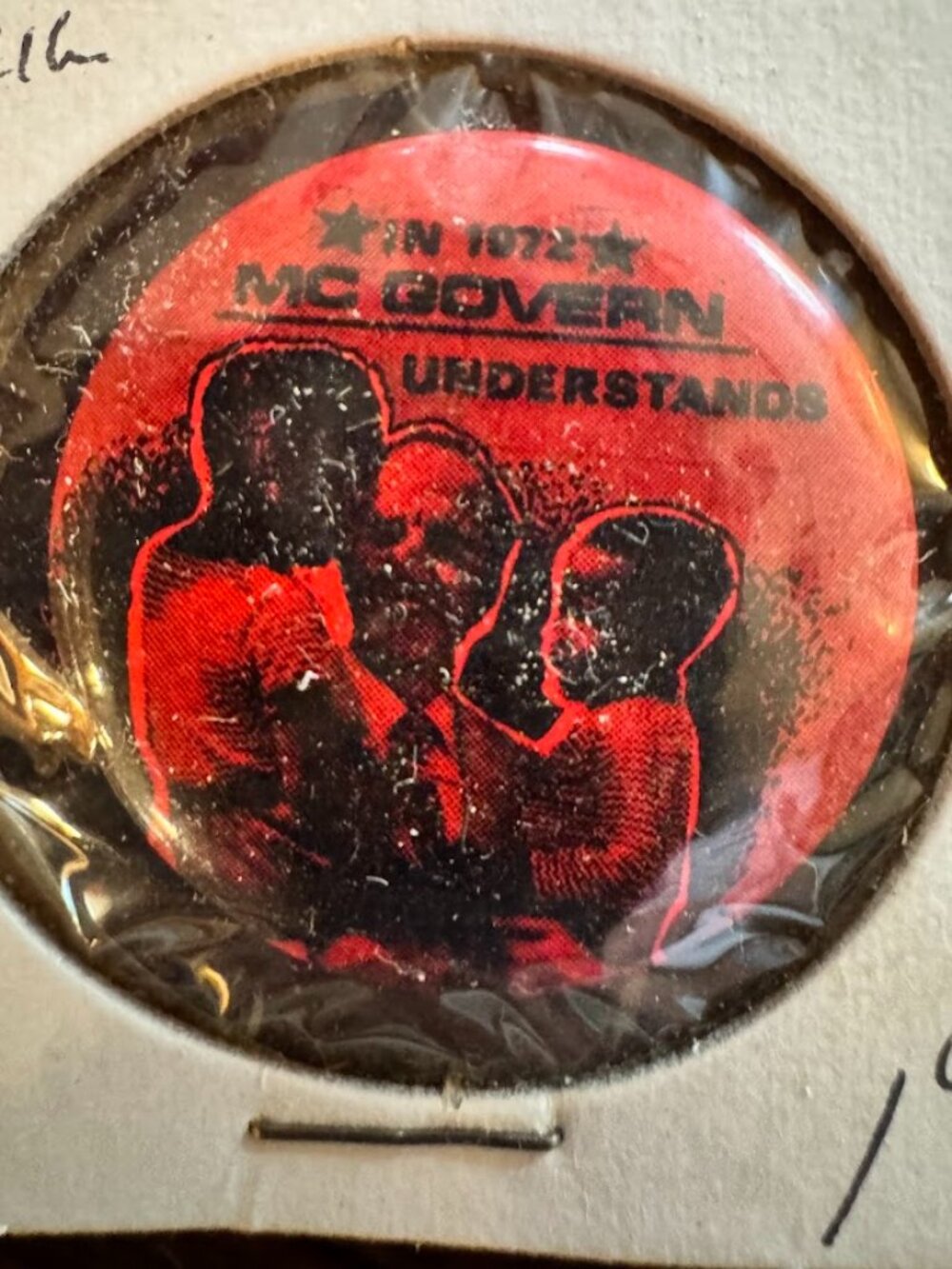 Vintage In 1972 McGovern Understands Political Pin